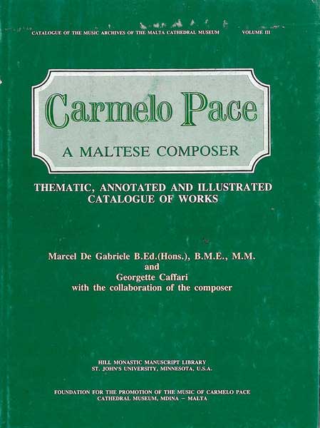 Carmelo Pace - A Maltese Composer (Hardcover)