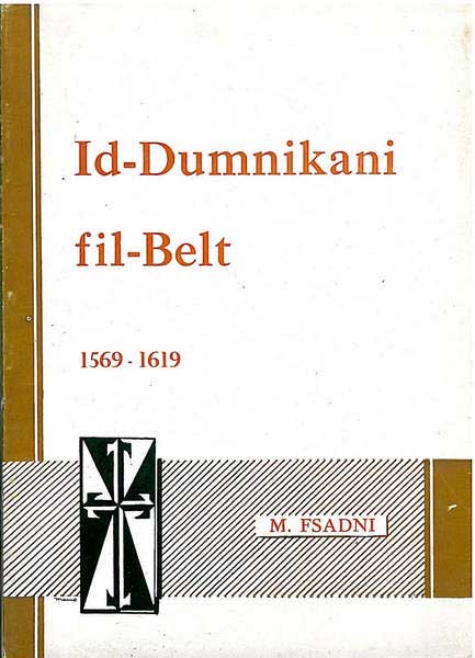 Id-Dumnikani fil-Belt 1569-1619