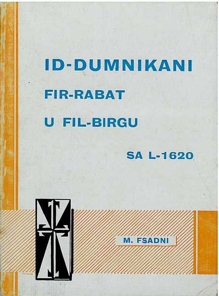 Id-Dumnikani fir-Rabat U fil-Birgu sa l-1620