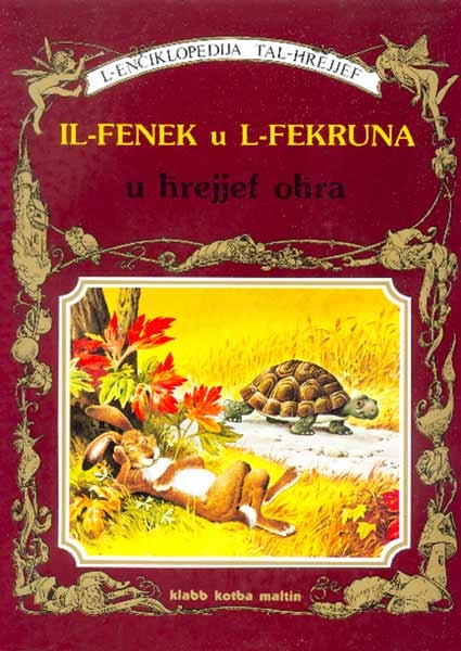 Il-Fenek u l-Fekruna u hrejjef ohra