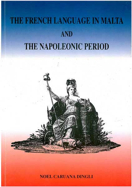 The French Language in Malta and the Napoleonic Period