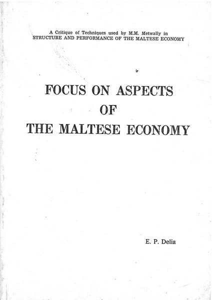 Focus on Aspects of the Maltese Economy