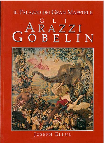 Il Palazzo dei Gran Maestri e gli Arazzi Gobelin