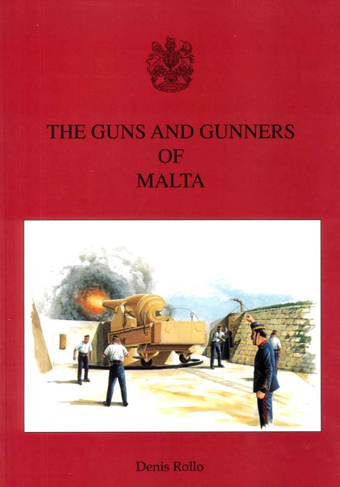 The Guns and Gunners of Malta - Last Copies