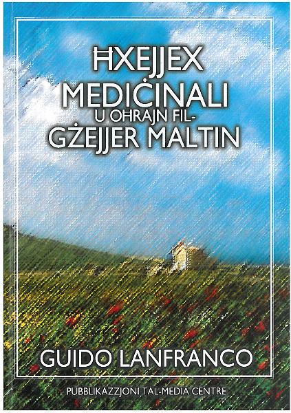 Hxejjex Medicinali U Ohrajn Fil-Gzejjer Maltin