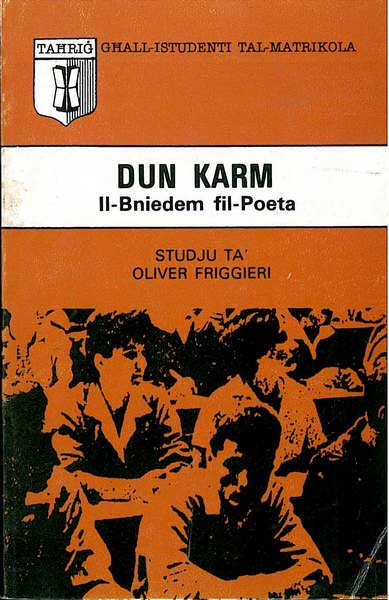 Dun Karm il-bniedem fil-Poeta - noti ghall-istudenti tal-matriko