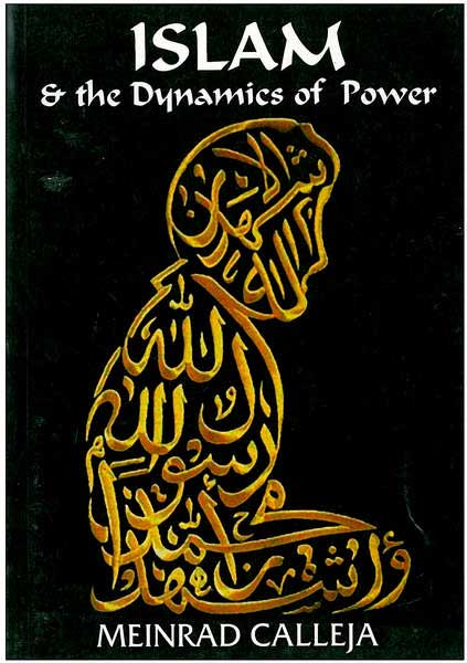 Islam & the Dynamics of Power
