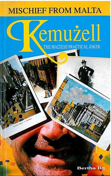 Kemuzell - The Maltese Practical Joker