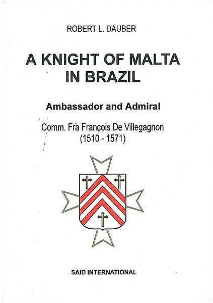 A Knight of Malta in Brazil