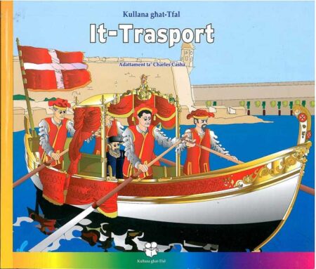 Kullana għat-Tfal - It-Trasport