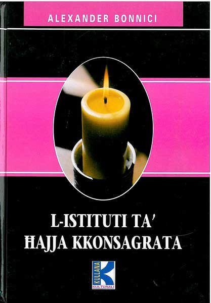 L-Istituti Ta' Hajja Kkonsagrata 11