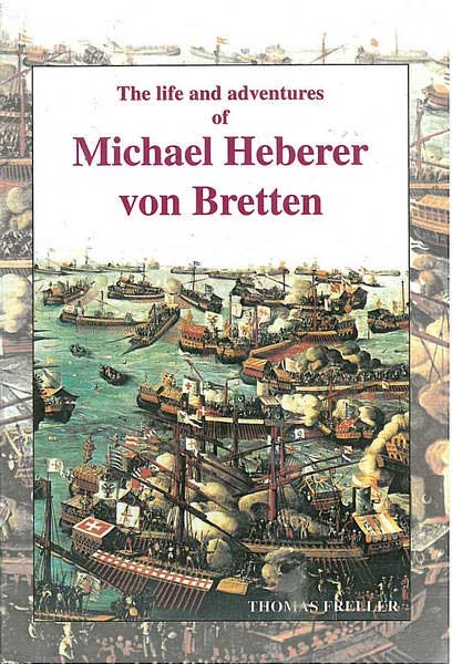 The life and adventures of Michael Heberer von Bretten