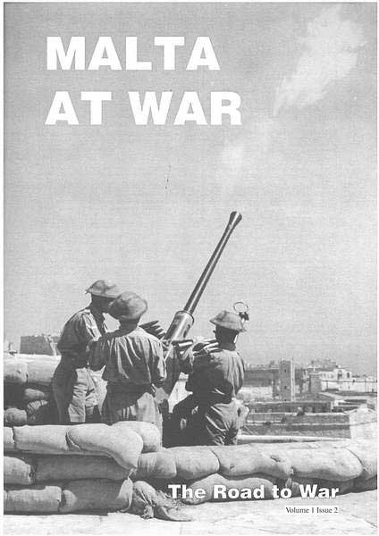 Malta at War Vol  01 No 0 2
