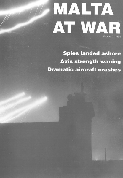 Malta at War Volume 6 Issue 6