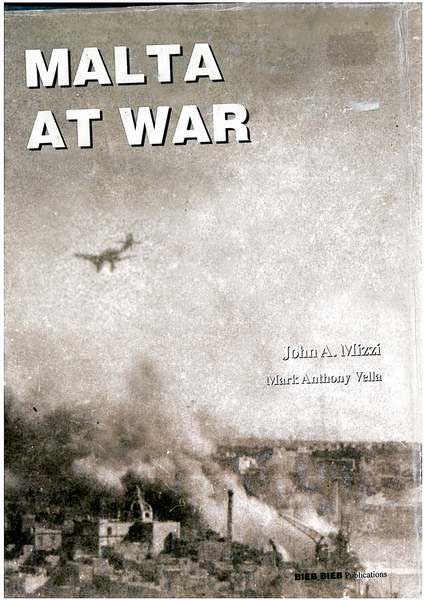 Malta at War  Vol 02 (Hardcover)