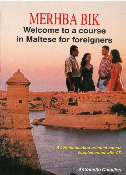 Merhba Bik - Welcome to a Course in Maltese for Foreigners
