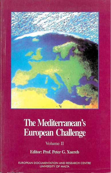 The Mediterranean's European Challenge Volume II