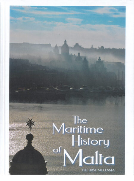 The Maritime History of Malta
