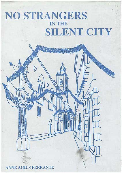 No Strangers in the Silent City