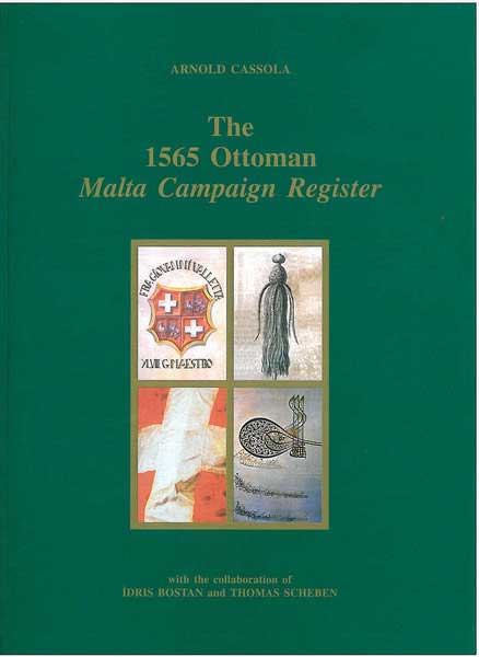 The 1565 Ottoman Malta Campaign Register
