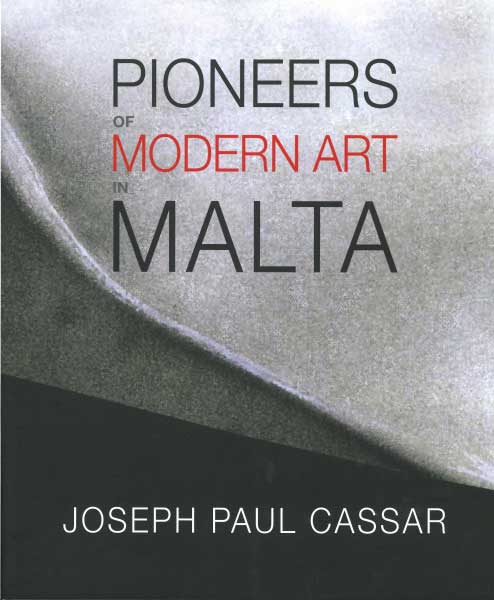 Pioneers of Modern Art in Malta