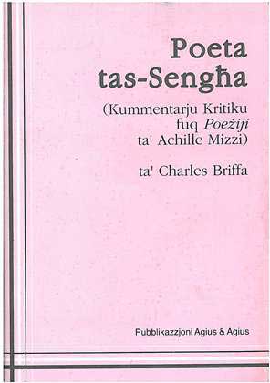Poeta Tas-sengħa - (kummentarju Kritiku fuq poeżiji ta' Achille