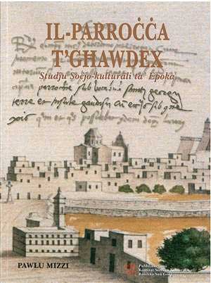 Il-Parrocca T' Ghawdex - Studju Socjo-kulturali ta' Epoka