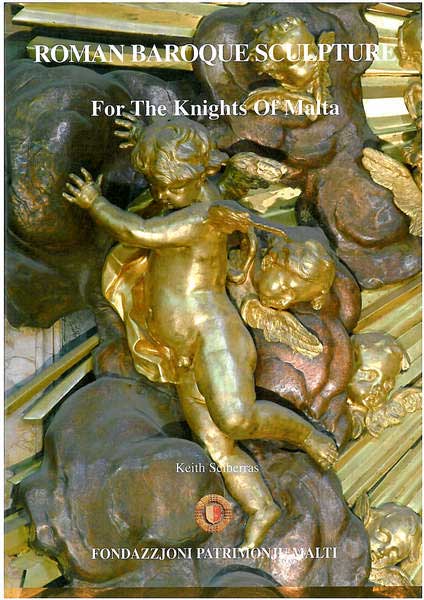 Roman Baroque Sculptures for the Knights of Malta