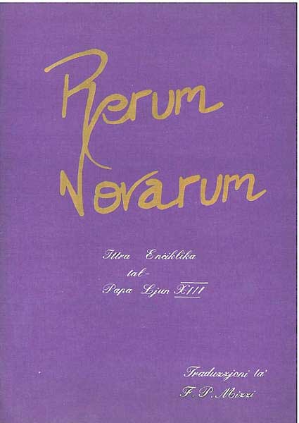 Rerum Novarum - Ittra Enċiklika tal-Papa Ljun XIII