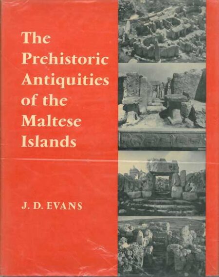 The Prehistoric Antiquities of the Maltese Islands