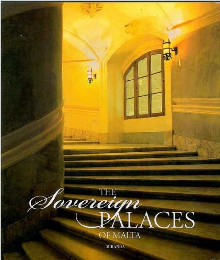 The Sovereign Palaces of Malta