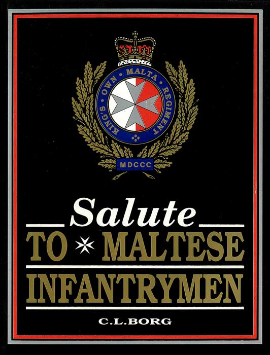 Salute To Maltese Infantrymen