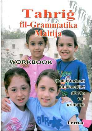 Tahrig fil-Grammatika Maltija - workbook