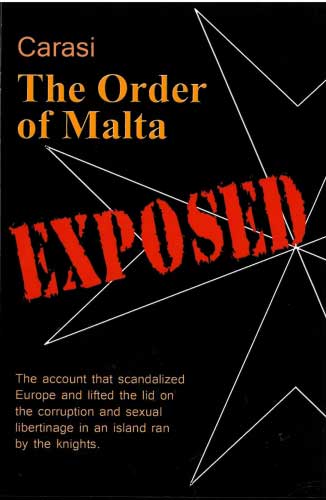The Order of Malta Exposed