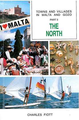 Towns and Villages in Malta and Gozo Part 3 The North