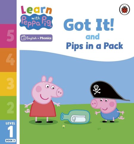 Got It! and Pips in a Pack- Level 1 Book 3