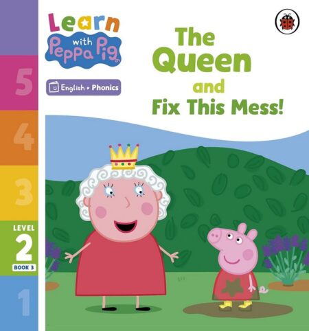 The Queen and Fix This Mess!- Level 2 Book 3