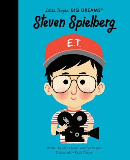 Little People, Big Dreams: Steven Spielberg