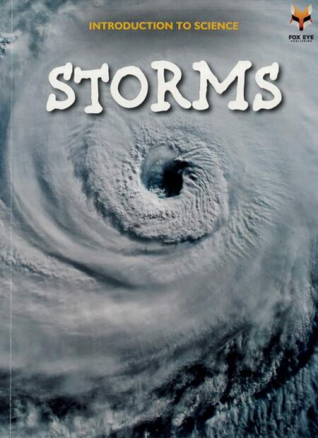 Introduction To Science: Storms