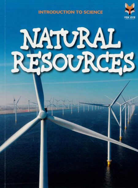 Introduction To Science: Natural Resources