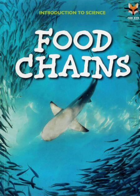 Introduction To Science: Food Chains