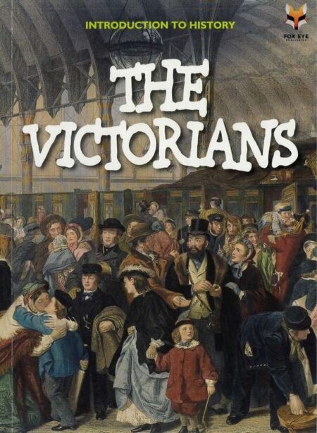 Introduction To History: The Victorians