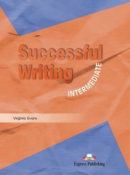 Successful Writing Intermediate Level B1