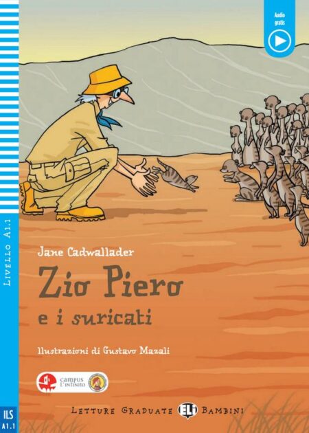 Zio Piero e i suricati