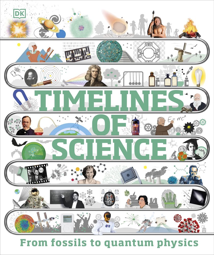 Timelines of Science: DK Children's Timelines
