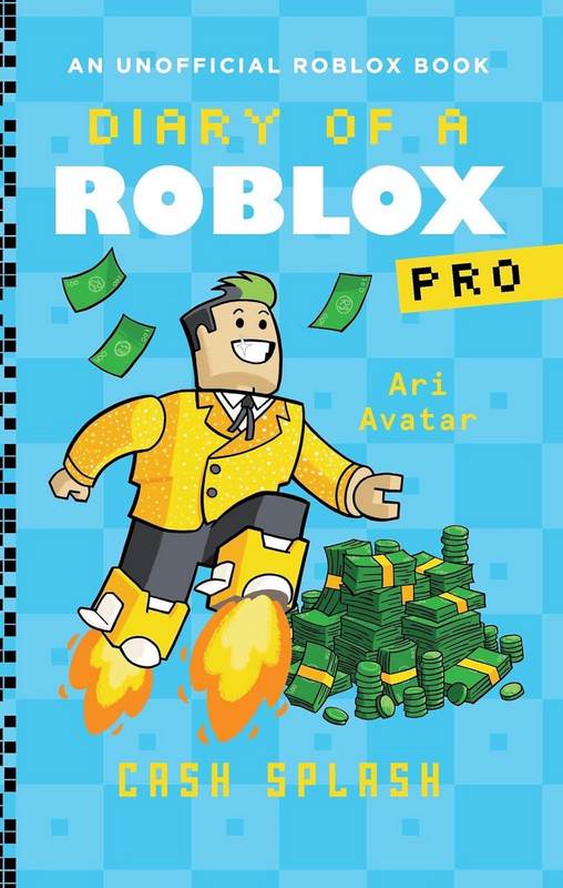 Diary of a Roblox Pro 7: Cash Splash