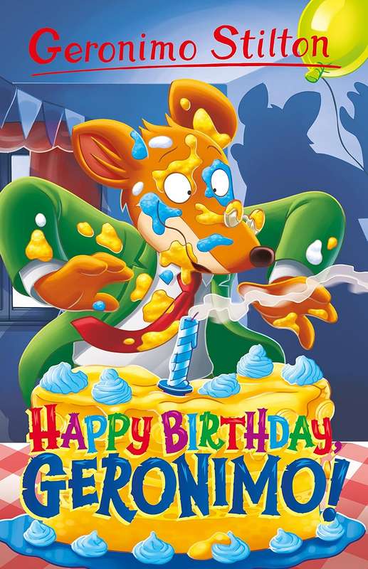 Geronimo Stilton: Happy Birthday, Geronimo!