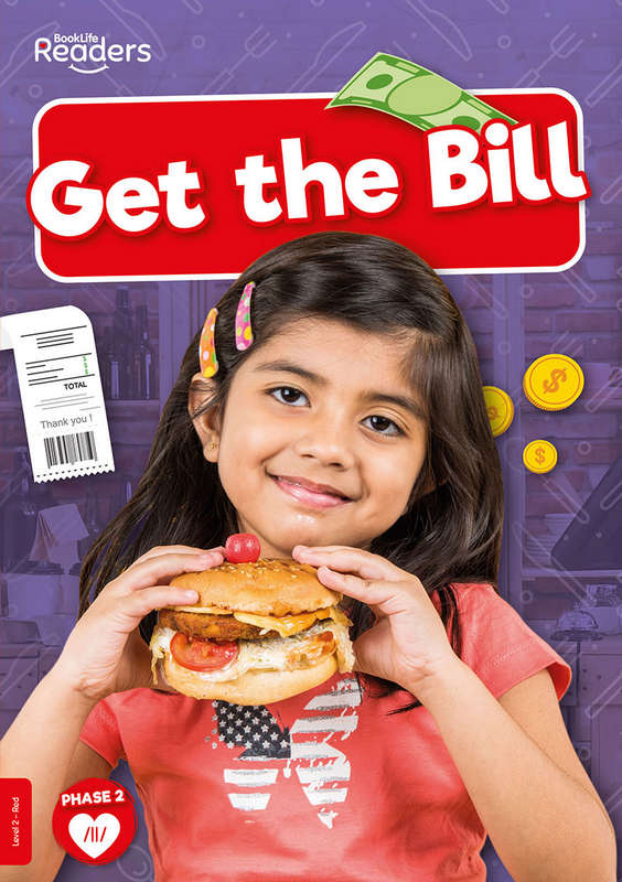 Get the Bill (BookLife Non-Fiction Readers).