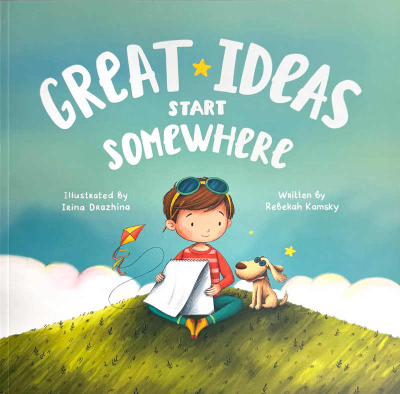 Great Ideas Start Somewhere