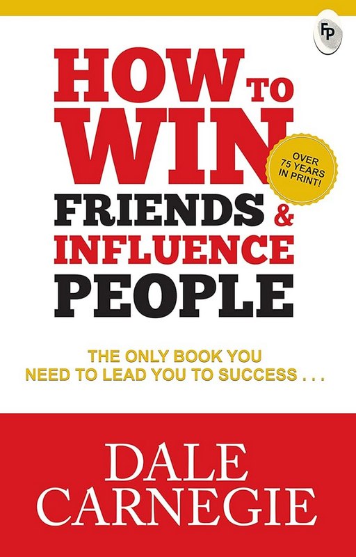 How To Win Friends & Influence People